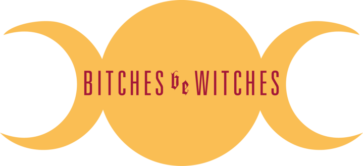 bitches be witches